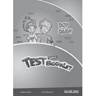 Dot & Dash A Junior Test Pack Student's